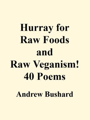 cover image of Hurray for Raw Foods and Raw Veganism!